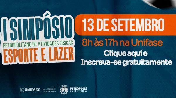Petrópolis promove I Simpósio Petropolitano de Atividades Físicas, Esportes e Lazer com foco na Psicologia do Esporte
